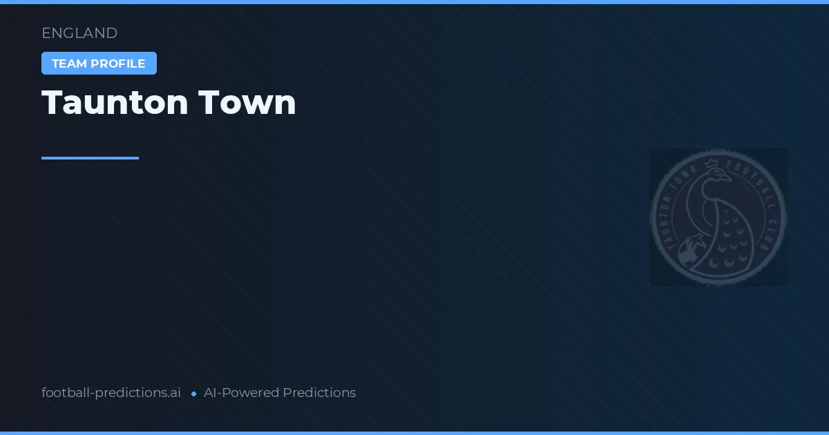 Taunton Town Typy i statystyki
