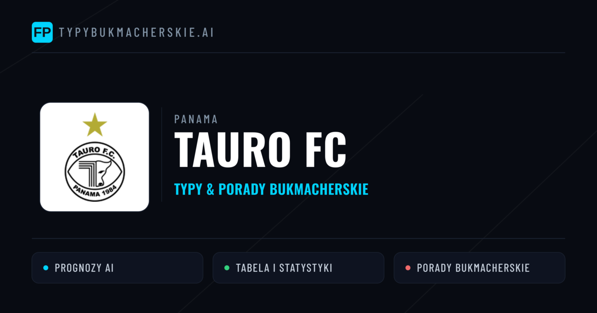 Tauro FC Typy i statystyki