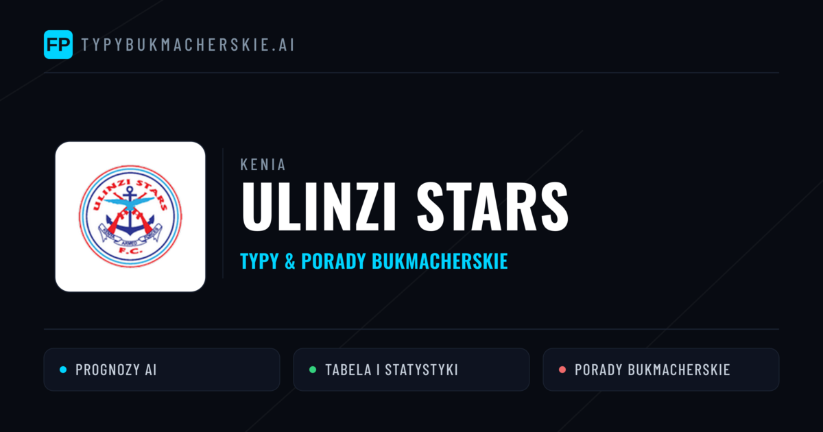 Ulinzi Stars Typy i statystyki