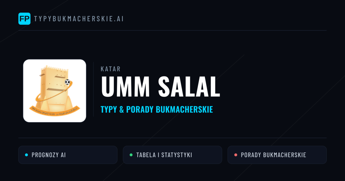 Umm Salal Typy i statystyki