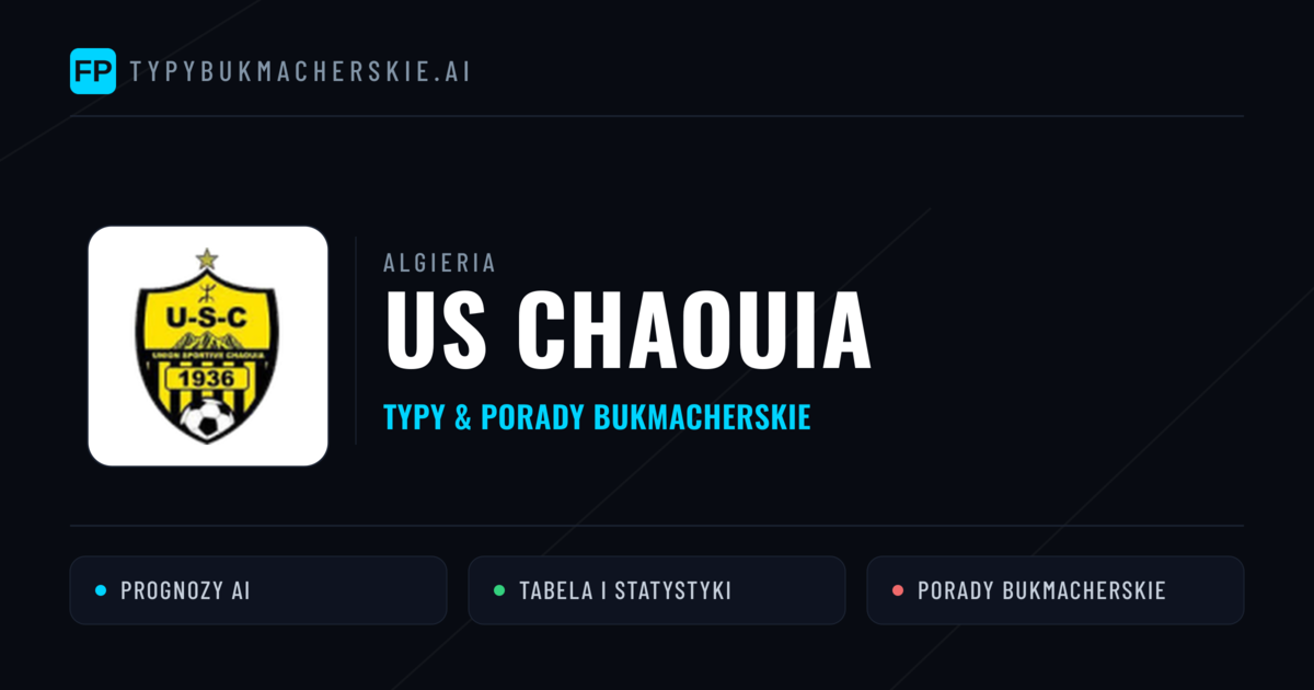 US Chaouia Typy i statystyki