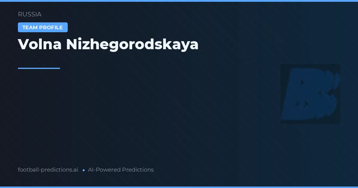 Volna Nizhegorodskaya Typy i statystyki