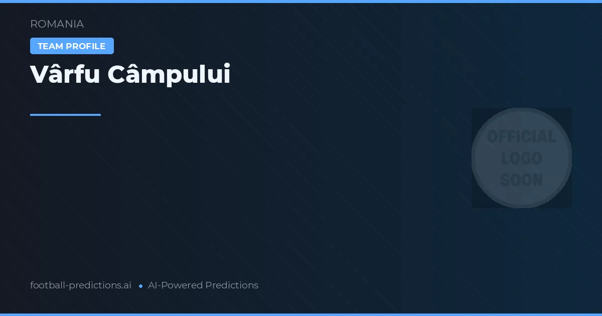 Vârfu Câmpului Typy i statystyki