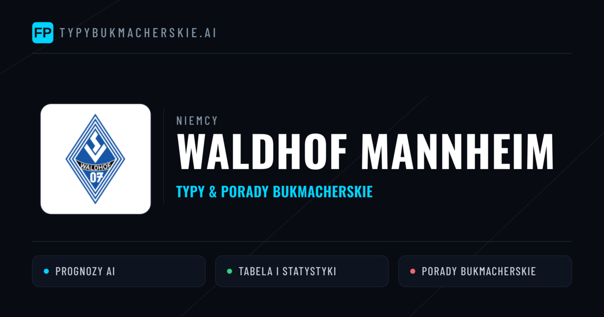 Waldhof Mannheim Typy i statystyki