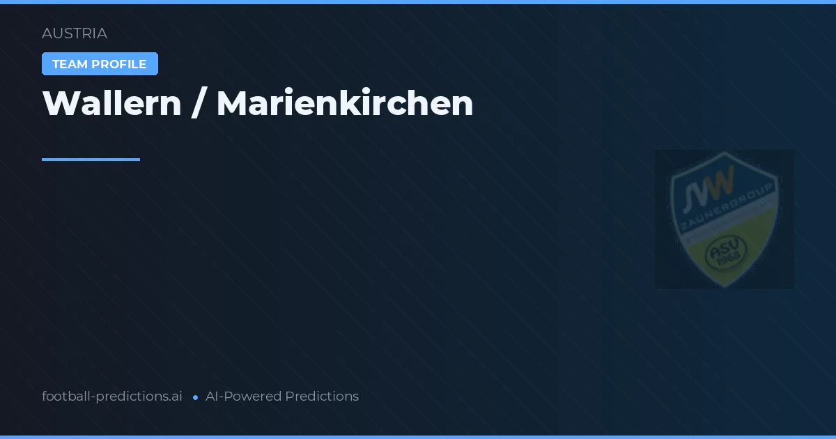 Wallern / Marienkirchen Typy i statystyki