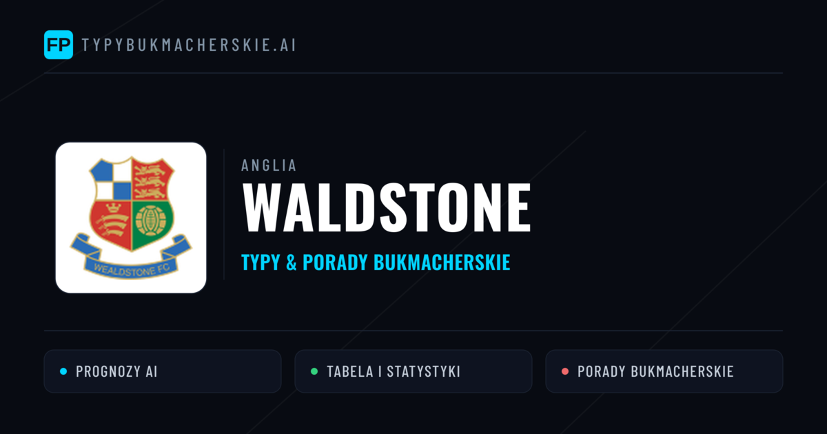 Waldstone Typy i statystyki