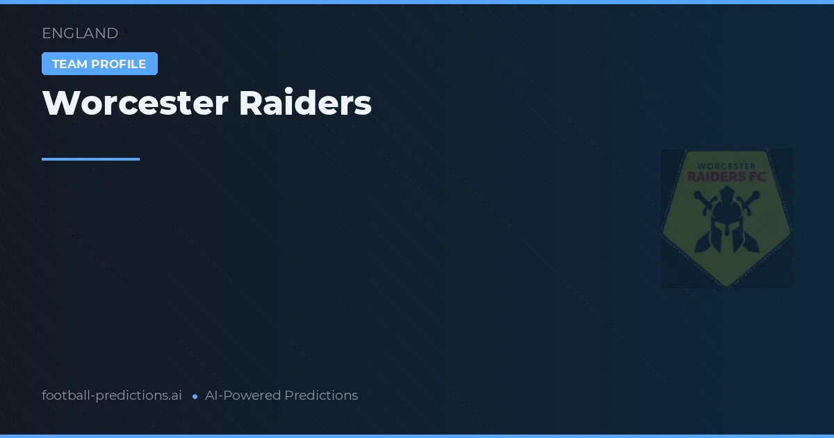 Worcester Raiders Typy i statystyki