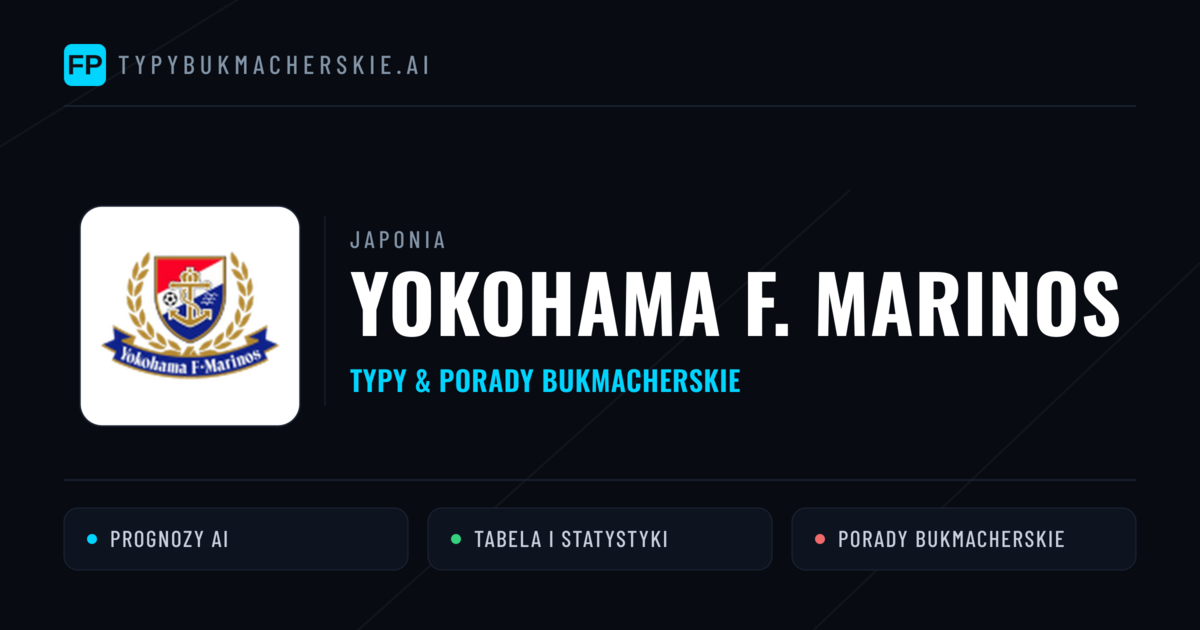 Yokohama F. Marinos Typy i statystyki